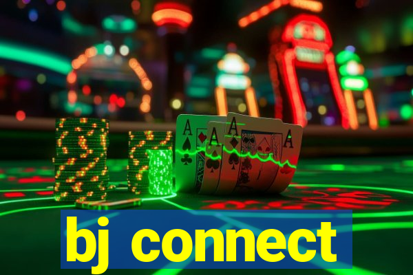 bj connect